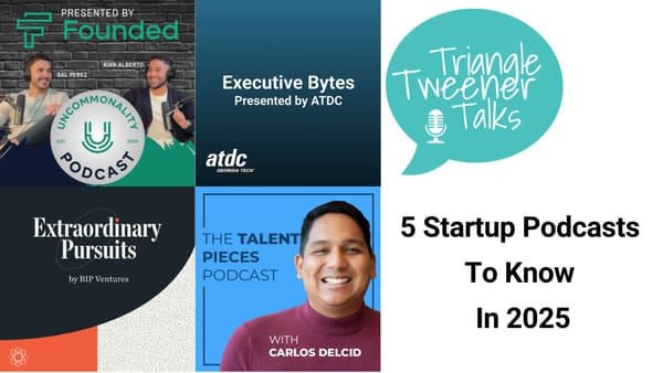 Startup Resources: 5 Podcasts To Listen To In 2025