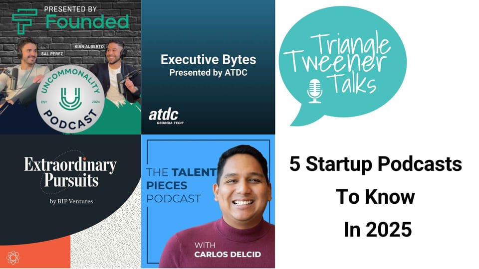 Startup Resources: 5 Podcasts To Listen To In 2025